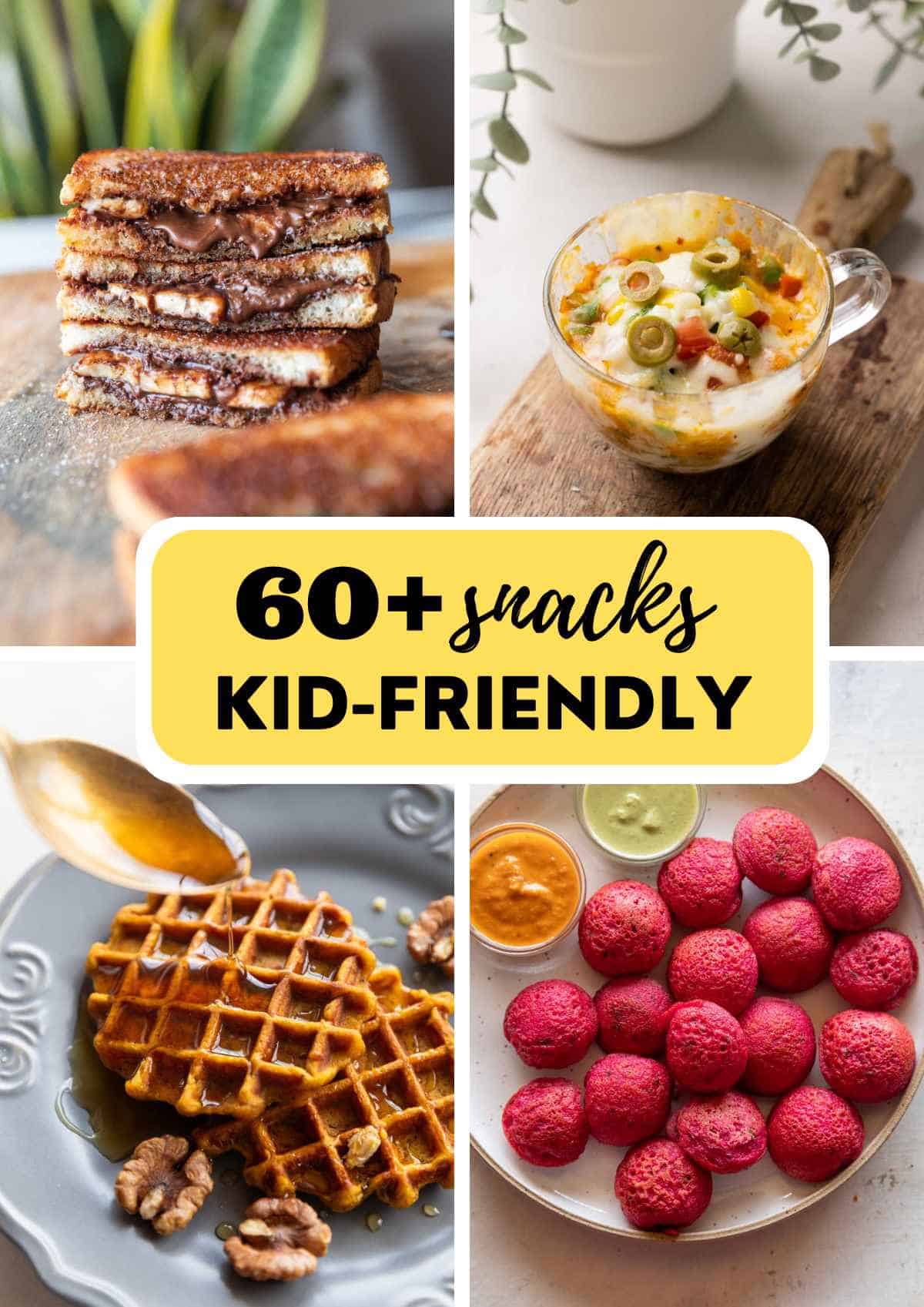 4 kid-friendly snack recipes with text overlay