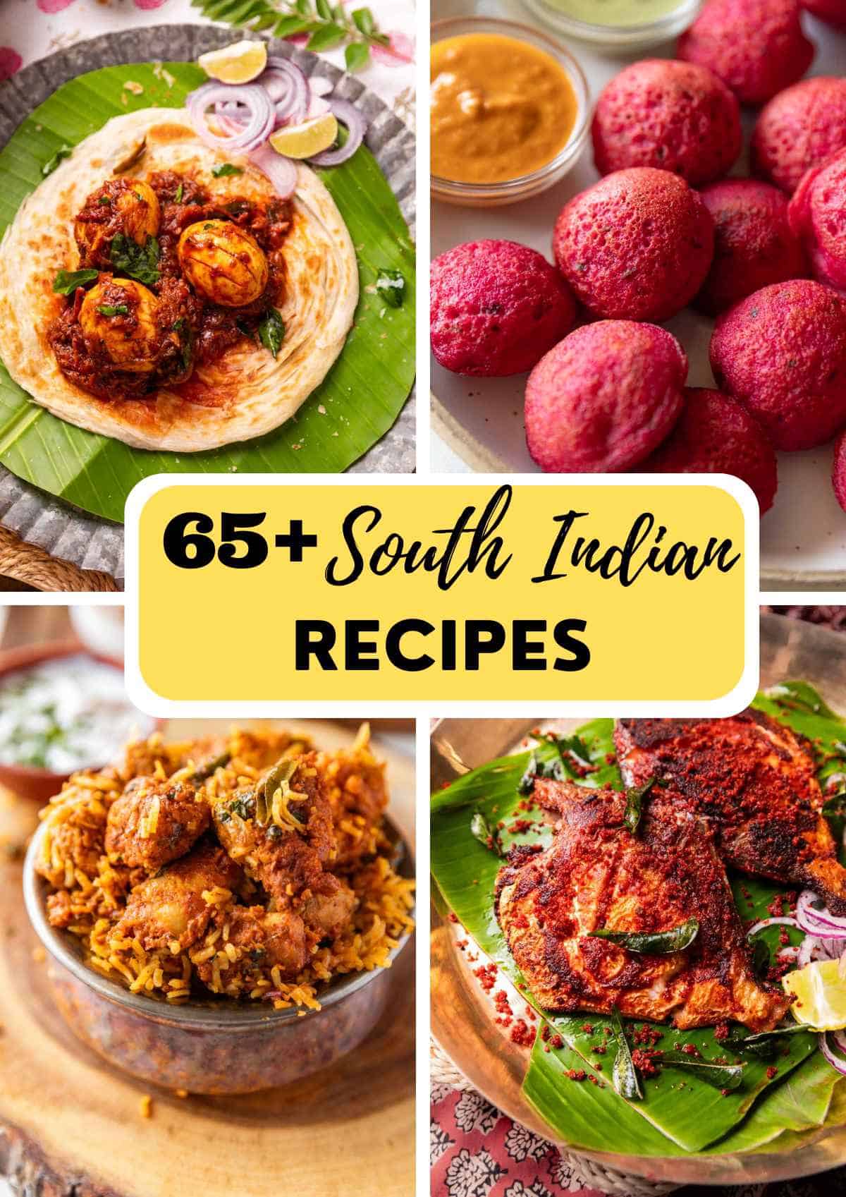 a collage image of 4 south indian recipes with text overlay